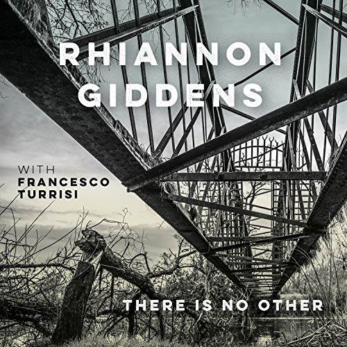 RHIANNON GIDDENS - THERE IS NO OTHER (CD)