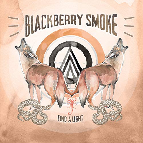 BLACKBERRY SMOKE - FIND A LIGHT (VINYL)