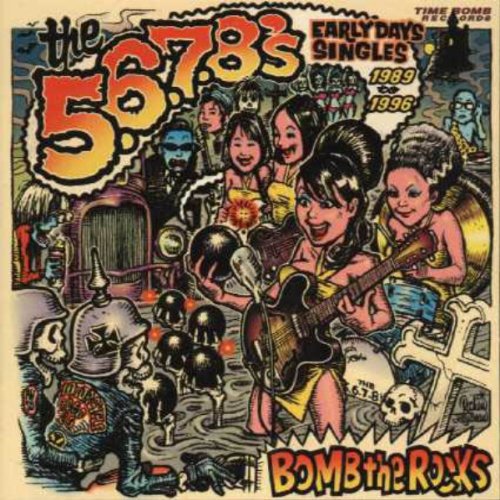 5 6 7 8'S - BOMB THE ROCKS: SINGLES (VINYL)