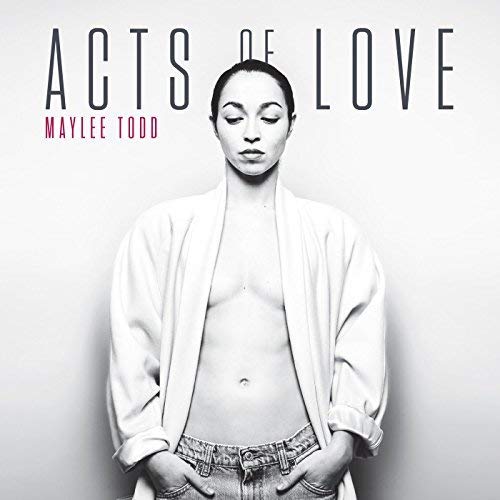 TODD, MAYLEE - ACTS OF LOVE (CD)