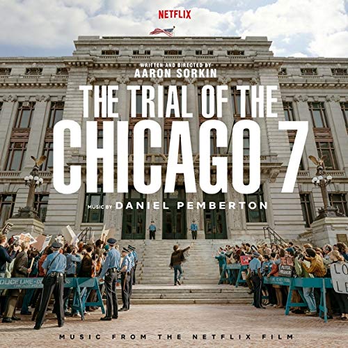 SOUNDTRACK - THE TRIAL OF THE CHICAGO 7 (CD)