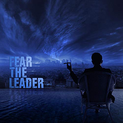 FEAR THE LEADER - FEAR THE LEADER (CD)