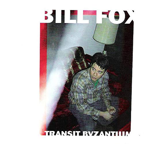 BILL FOX - TRANSIT BYZANTIUM (CD)