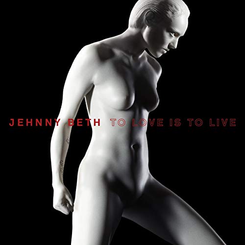 BETH, JEHNNY - TO LOVE IS TO LIVE (CD)