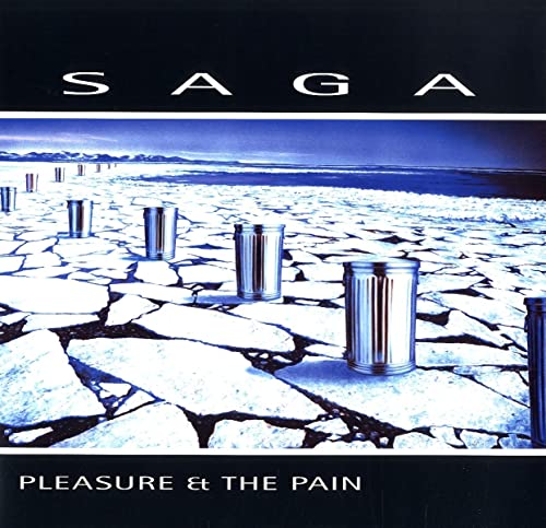 SAGA - PLEASURE AND THE PAIN (LP)