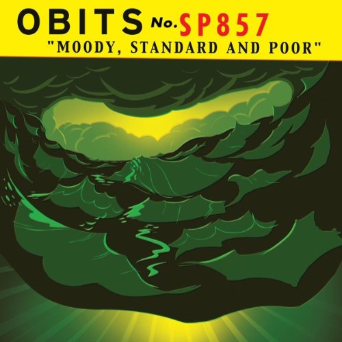 OBITS - MOODY, STANDARD & POOR (VINYL)