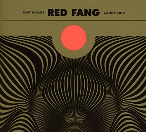 RED FANG - ONLY GHOSTS (CD)