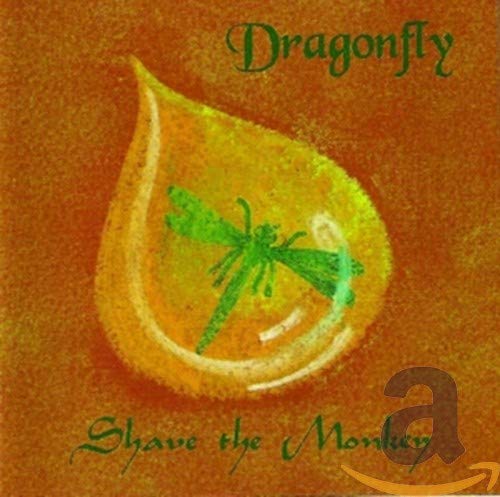 SHAVE THE MONKEY - DRAGONFLY (CD)