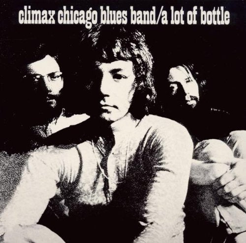 CLIMAX BLUES BAND - A LOT OF BOTTLE (DIGI) (CD)