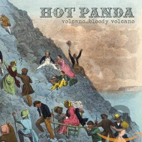 HOT PANDA - VOLCANO... BLOODY VOLCANO (CD)