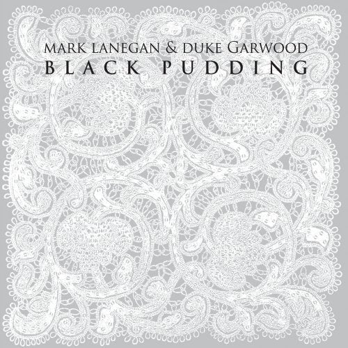 MARK LANEGAN & DUKE GARWOOD - BLACK PUDDING (CD)