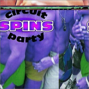 VARIOUS ARTISTS - CIRCUIT PARTY SPINS (CD)