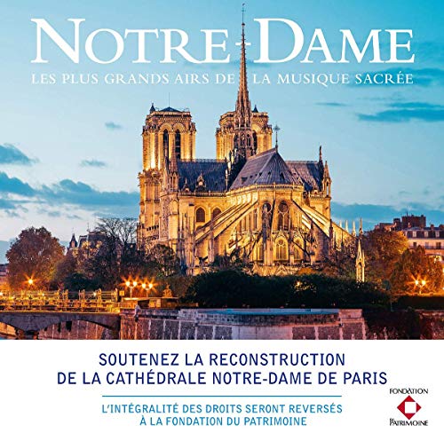 VARIOUS ARTISTS - NOTRE-DAME - LES PLUS GRANDS AIRS DE LA MUSIQUE SACRE (CD)