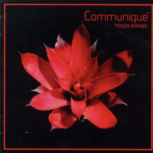 COMMUNIQUE - POISON ARROWS (CD)