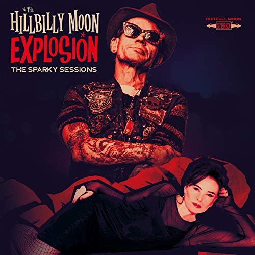 THE HILLBILLY MOON EXPLOSION - THE SPARKY SESSIONS (VINYL)