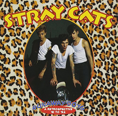 STRAY CATS - RETROSPECTIVE '81-'92