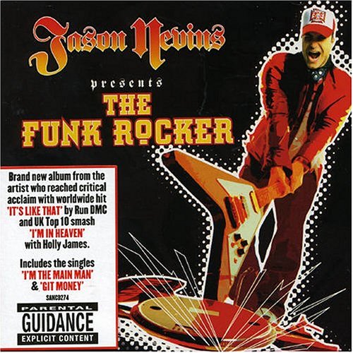 NEVINS, JASON - PRESENTS THE FUNK ROCKER (CD)