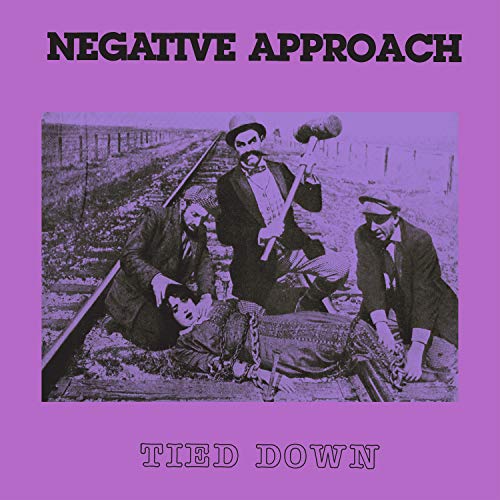 NEGATIVE APPROACH - TIED DOWN (COLOR VINYL)