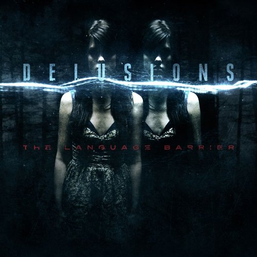 DELUSIONS - THE LANGUAGE BARRIER (CD)