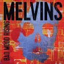 THE MELVINS - BAD MOOD RISING (CD)