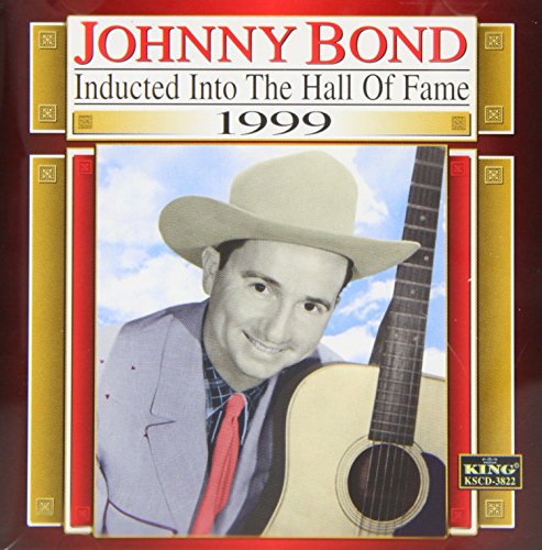 JOHNNY BOND - 1999-COUNTRY MUSIC HALL OF FAME (CD)