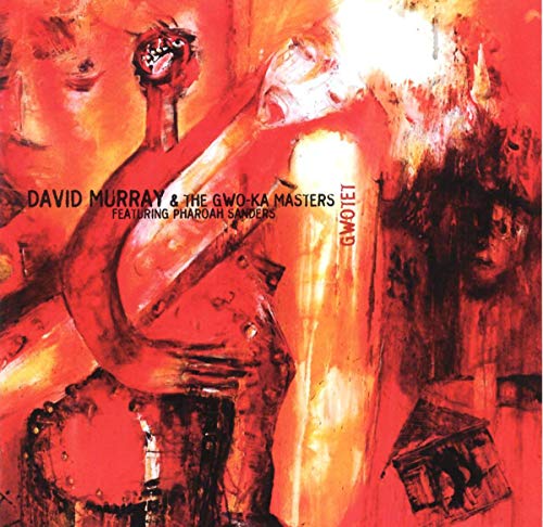 MURRAY, DAVID - GWOTET (CD)