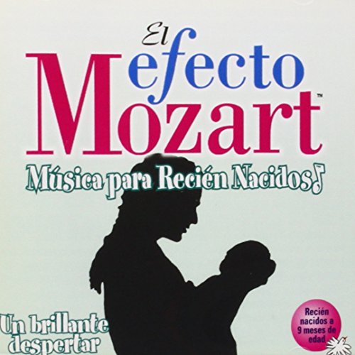 EL EFECTO MOZART & DON CAMPBELL - EFECTO MOZART: MUSICA PARA RECIEN NACIDOS / VARIOUS (CD)