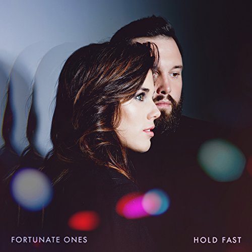 FORTUNATE ONES - HOLD FAST (VINYL)
