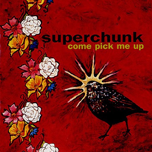 SUPERCHUNK - COME PICK ME UP (VINYL)