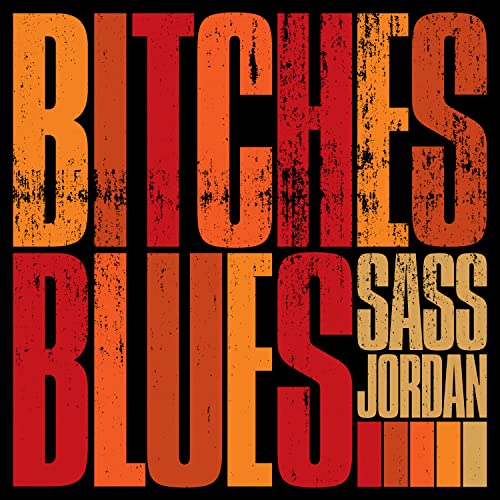 SASS JORDAN - BITCHES BLUES (CD)
