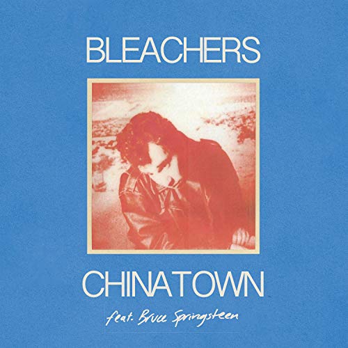 BLEACHERS - CHINATOWN B/W 45 (VINYL)