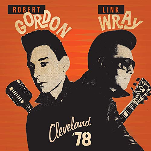 GORDON, ROBERT / WRAY, LINK - CLEVELAND '78 (CD)