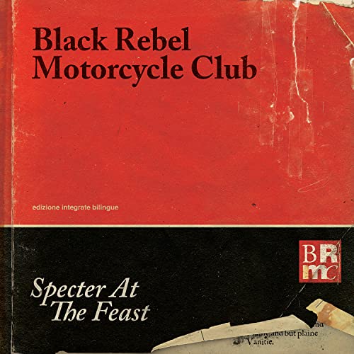 BLACK REBEL MOTORCYCLE CLUB - SPECTER AT THE FEAST (LIMITED) (VINYL)