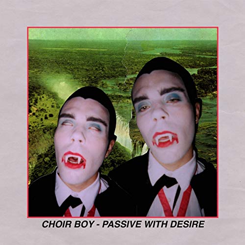 CHOIR BOY - PASSIVE WITH DESIRE (METALLIC RED) (VINYL)