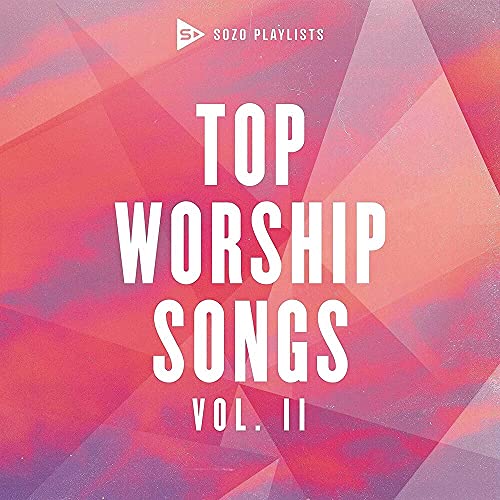 VARIOUS ARTISTS - SOZO PLAYLISTS: TOP WORSHIP SONGS (VOL. 2) (CD)