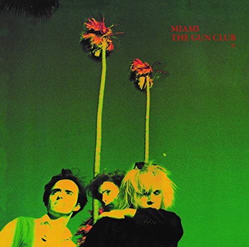 GUN CLUB - MIAMI (CD)