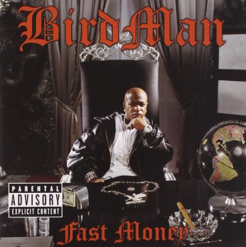 BIRDMAN - FAST MONEY (CD)