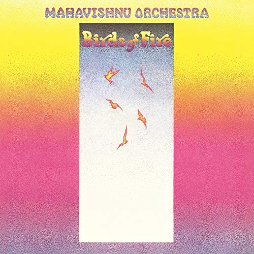 MAHAVISHNU ORCHESTRA - BIRDS OF FIRE (180 GRAM) (VINYL)