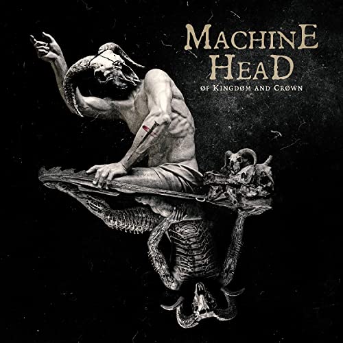 MACHINE HEAD - F KINGDM AND CRWN (CD)