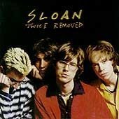 SLOAN - TWICE REMOVED