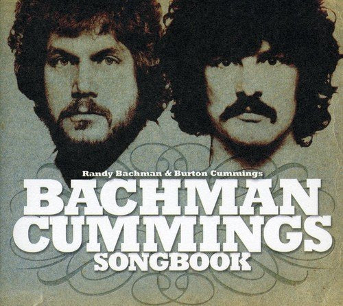 THE BACHMAN CUMMINGS SONGBOOK (CD)