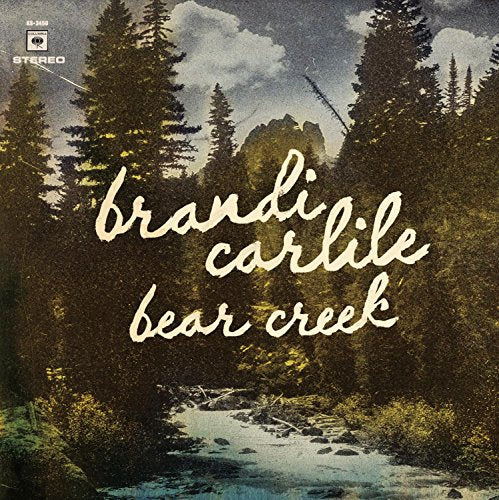 CARLILE, BRANDI - BEAR CREEK (VINYL)