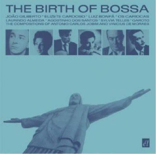 VARIOUS ARTISTS - BIRTH OF BOSSA (CD)