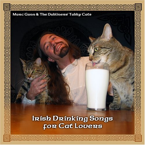 MARC GUNN & DUBLINERS TABBY CATS - IRISH DRINKING SONGS FOR CAT LOVERS (CD)