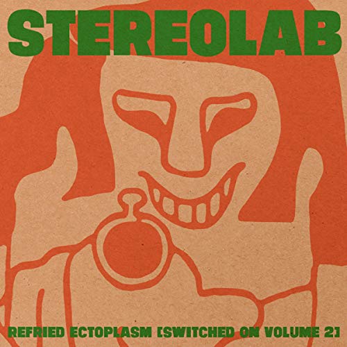 STEREOLAB - REFRIED ECTOPLASM [SWITCHED ON VOLUME 2] (VINYL)