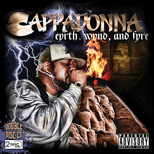 CAPPADONNA - EYRTH WYND & FYRE (CD)