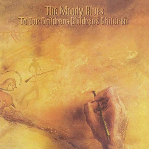 MOODY BLUES - TO OUR CHILDRENS CHILDRENS CHILDREN (CD)