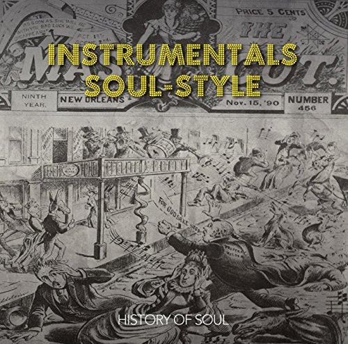 HISTORY OF SOUL - INSTRUMENTALS (SOUL-STYLE FROM THE SIXTIES) (CD)