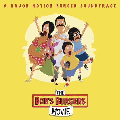 BOB'S BURGERS - MUSIC FROM THE BOB'S BURGERS MOVIE (VINYL)