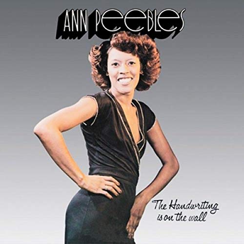 ANN PEEBLES - THE HANDWRITING IS ON THE WALL (VINYL)